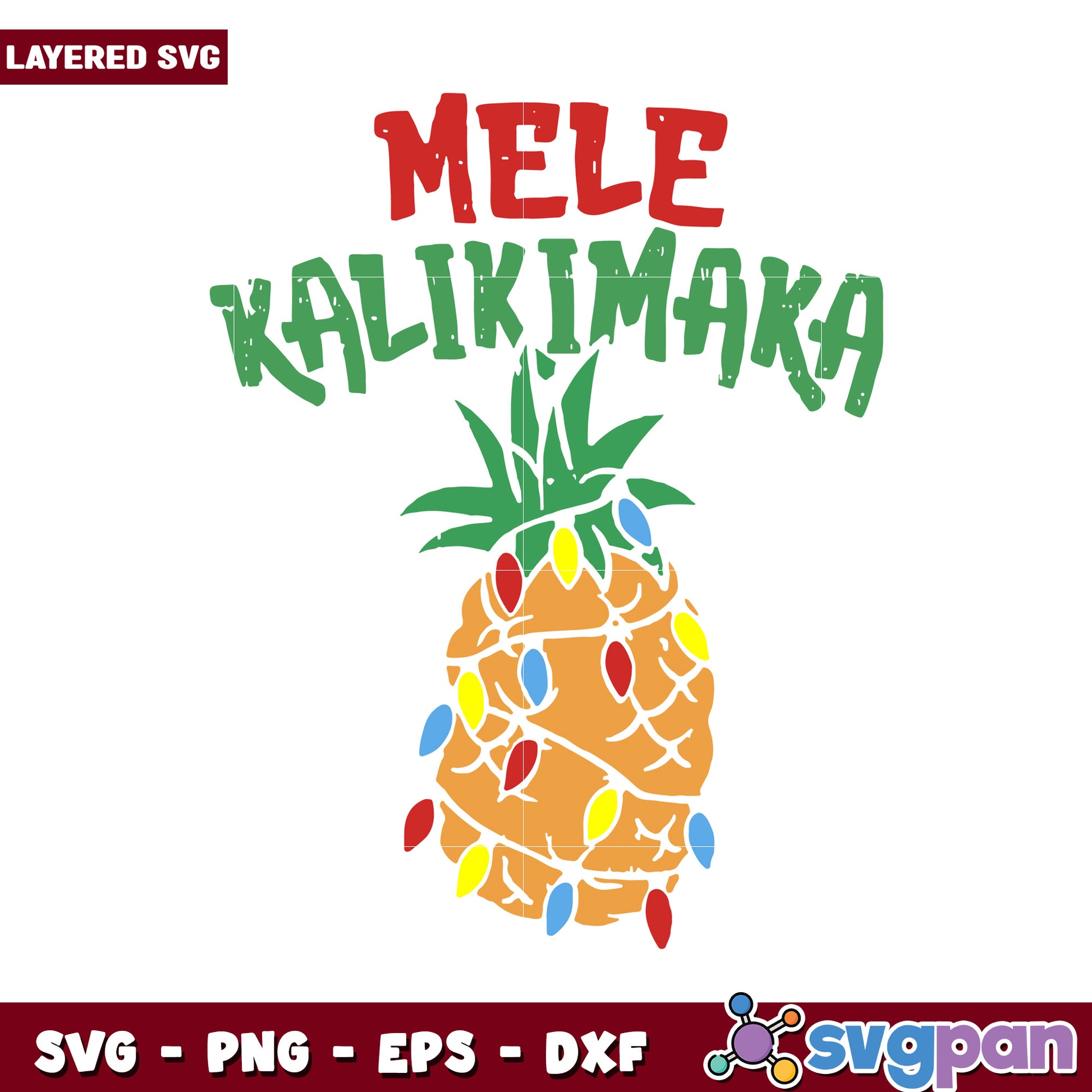Mele Kalikimaka layered SVG design, festive pineapple with lights