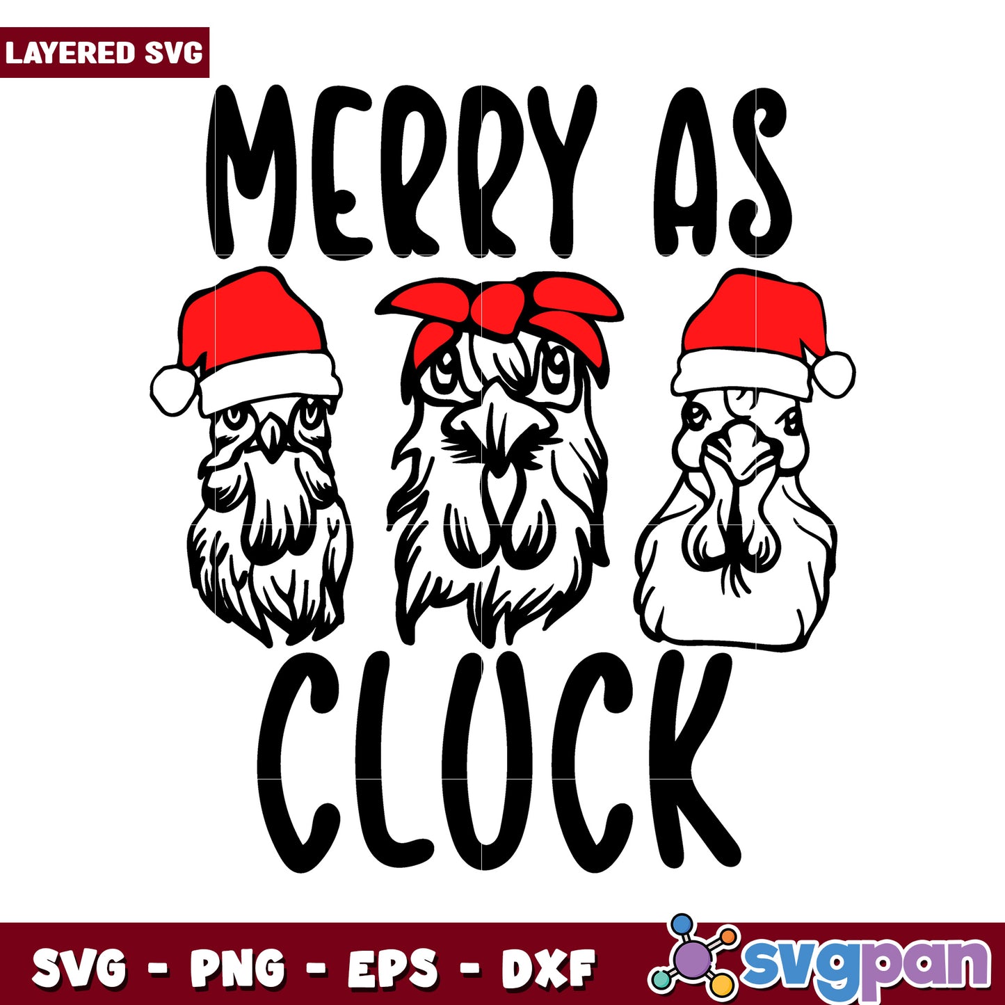 Merry as Cluck Christmas Design for SVG and Print Projects, Perfect for Holiday Crafts