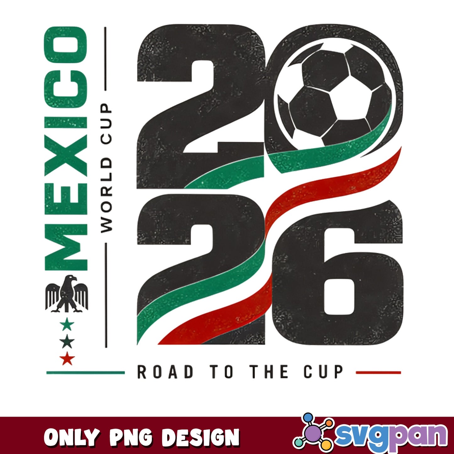 Mexico World Cup 2026 Road To The Cup PNG, Soccer PNG, Mexico Flag PNG