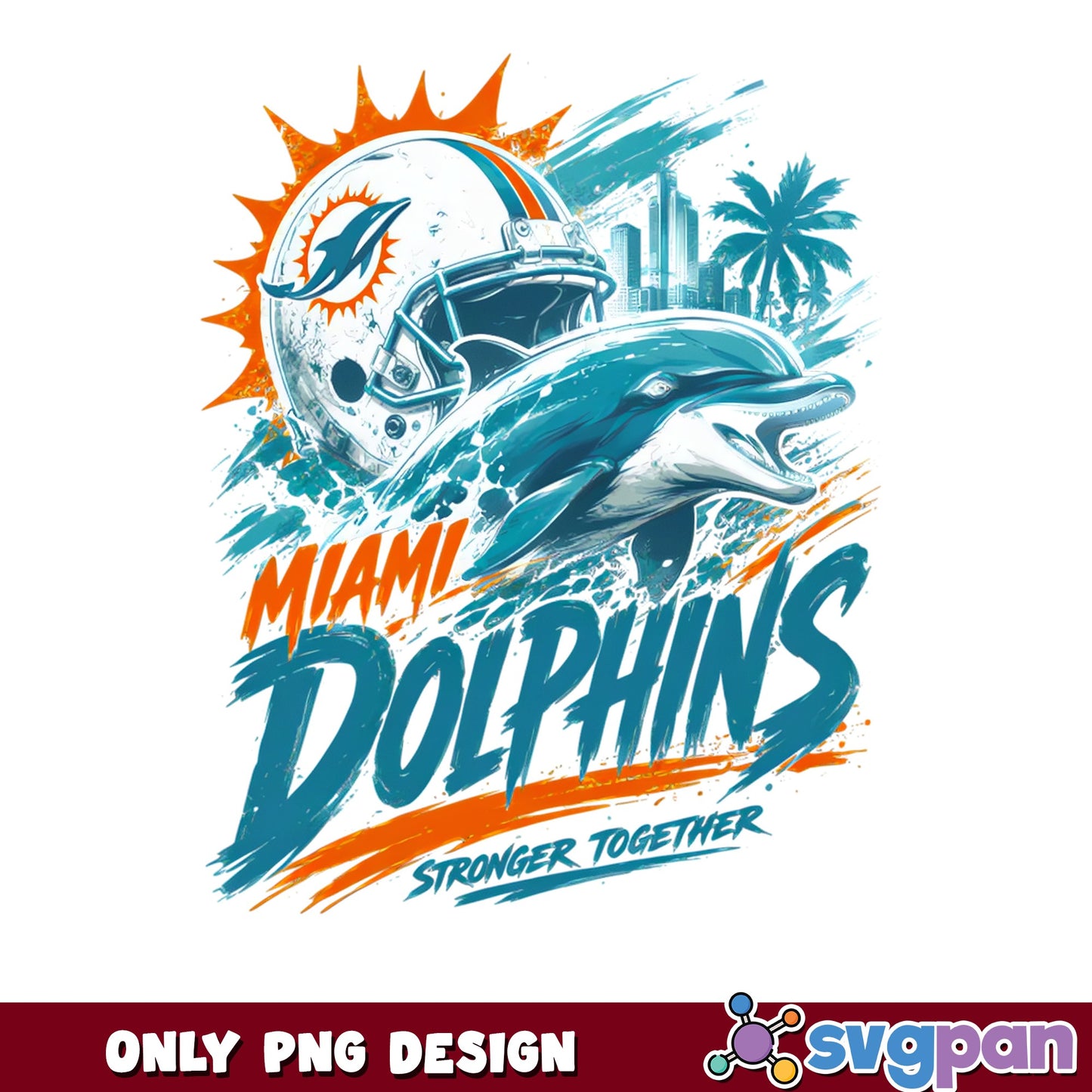 Miami Dolphins Stronger Together PNG, NFL Football PNG, Miami PNG