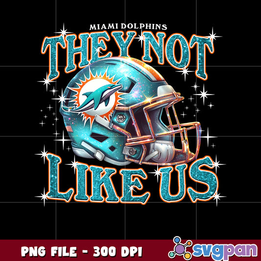 Miami dolphins they not like us helmet design png, american rugby png, nfl teams png