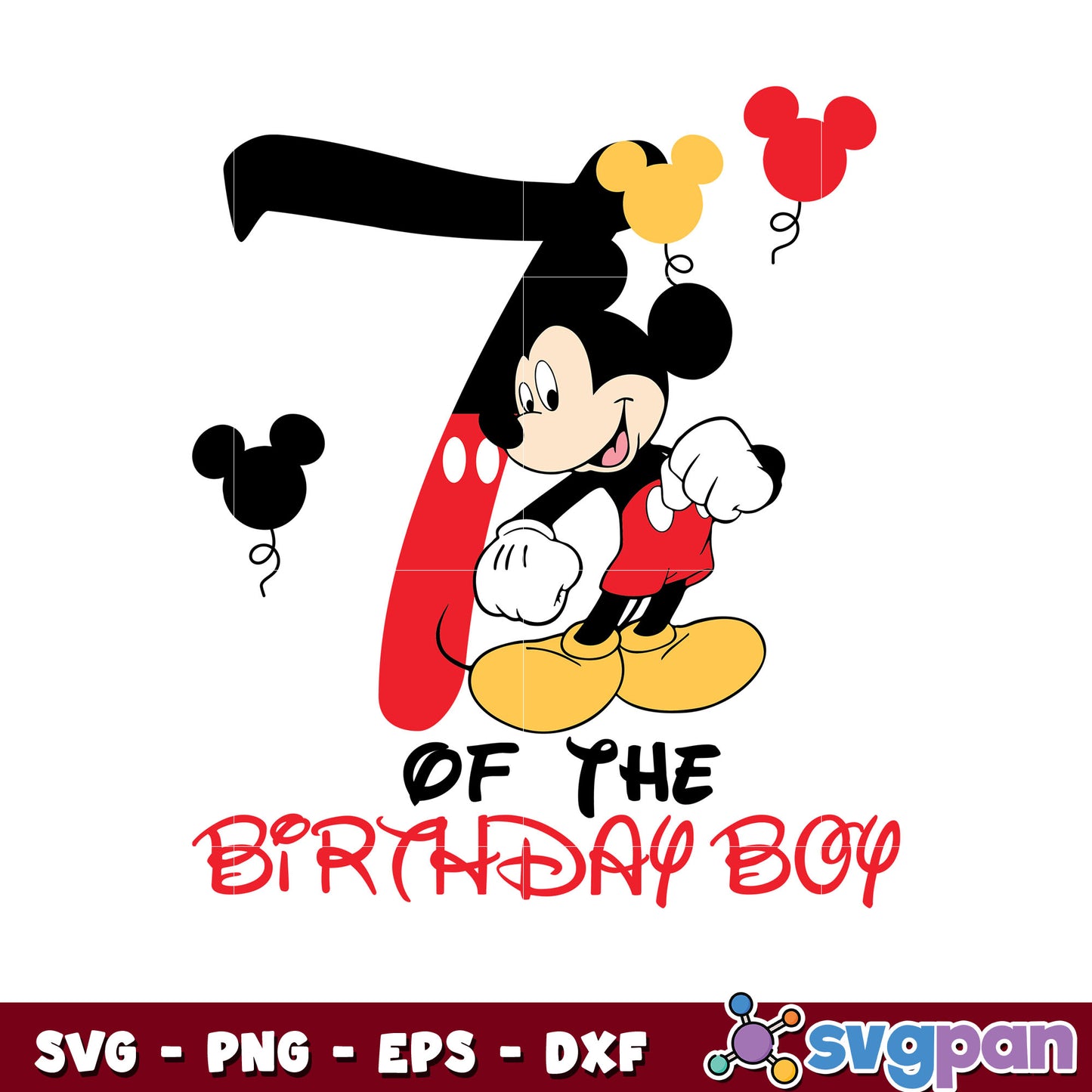 Mickey 7th of the birthday boy svg, mickey mouse​ svg, disney svg