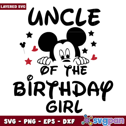 Mickey Birthday Girl Uncle SVG