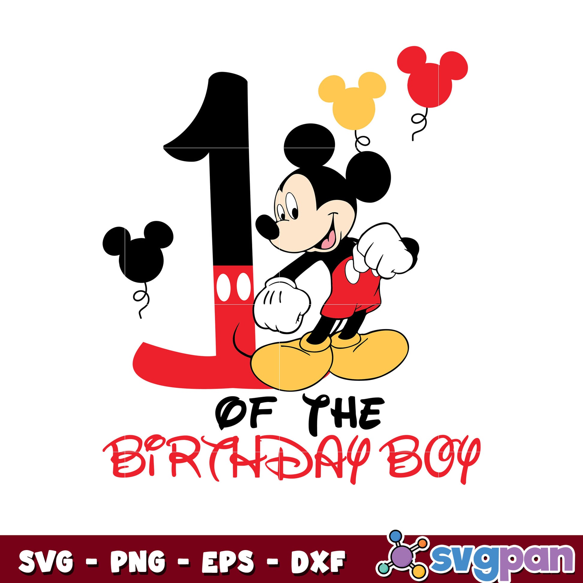 Mickey Mouse 1 of the birthday boy svg, disney mickey mouse birthday​ svg