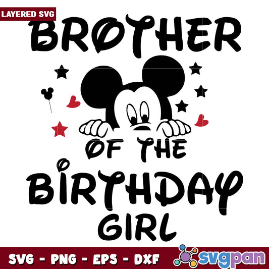 Mickey Mouse Birthday Girl Brother SVG