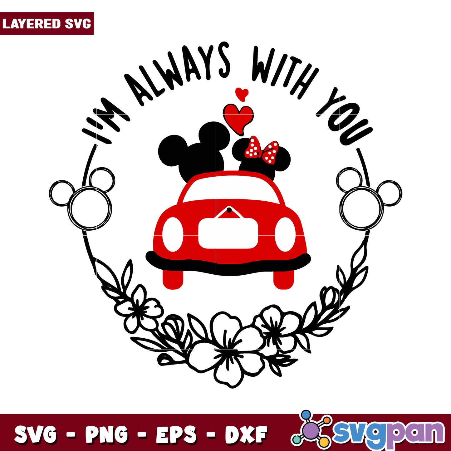 Mickey Mouse car design, I'm always with you layered SVG file