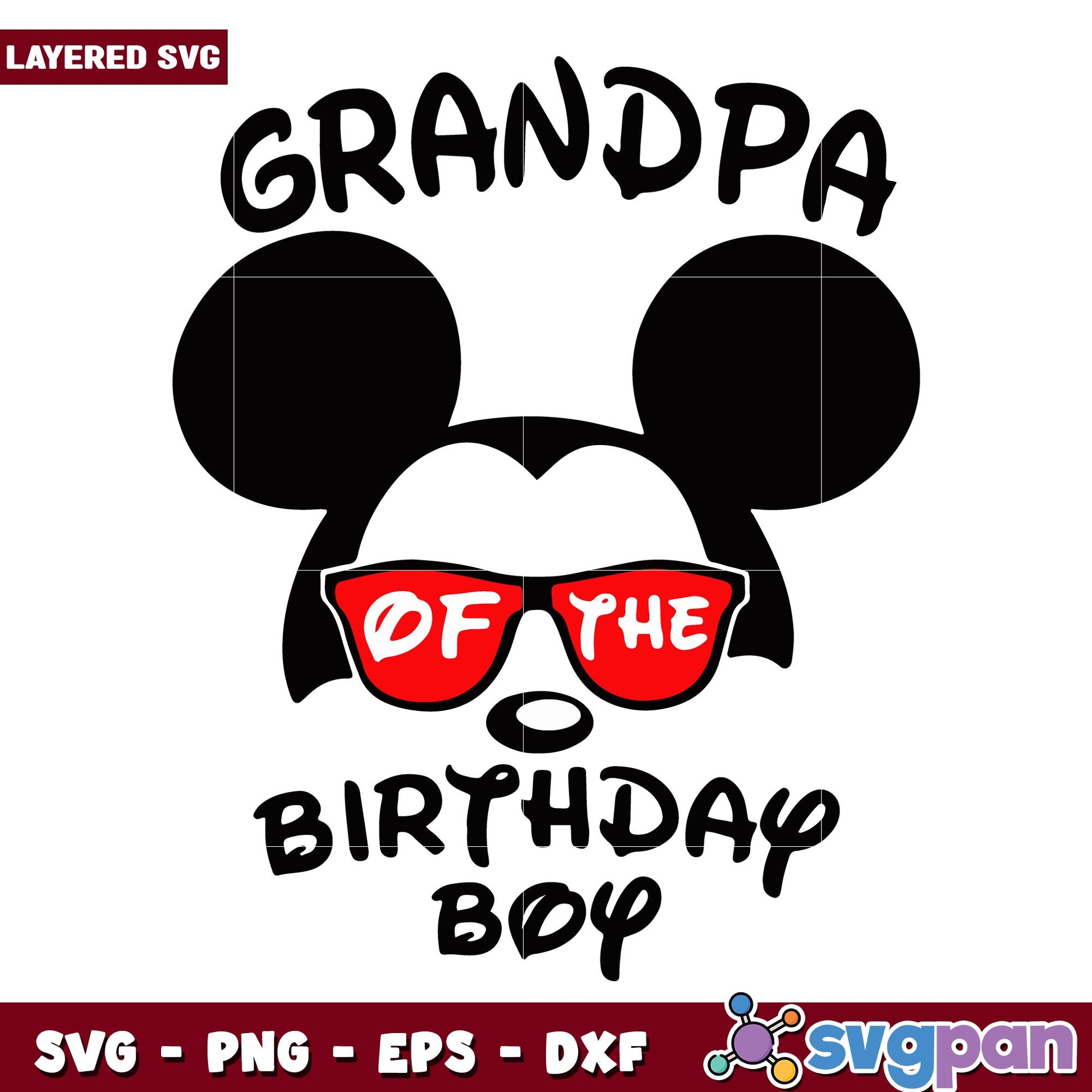 Mickey grandpa of the birthday boy svg, Disney characters svg, Digital Download
