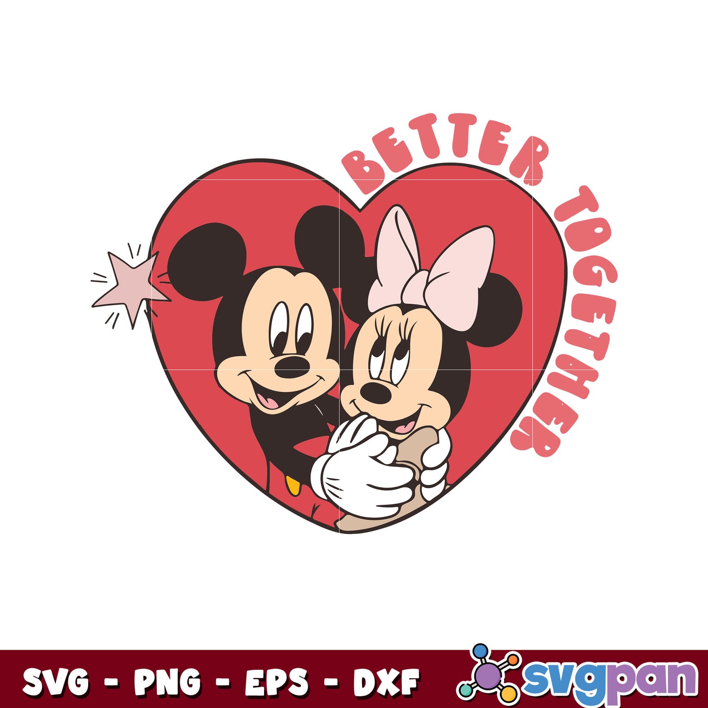 Mickey and minnie better together svg, mickey mouse valentine svg