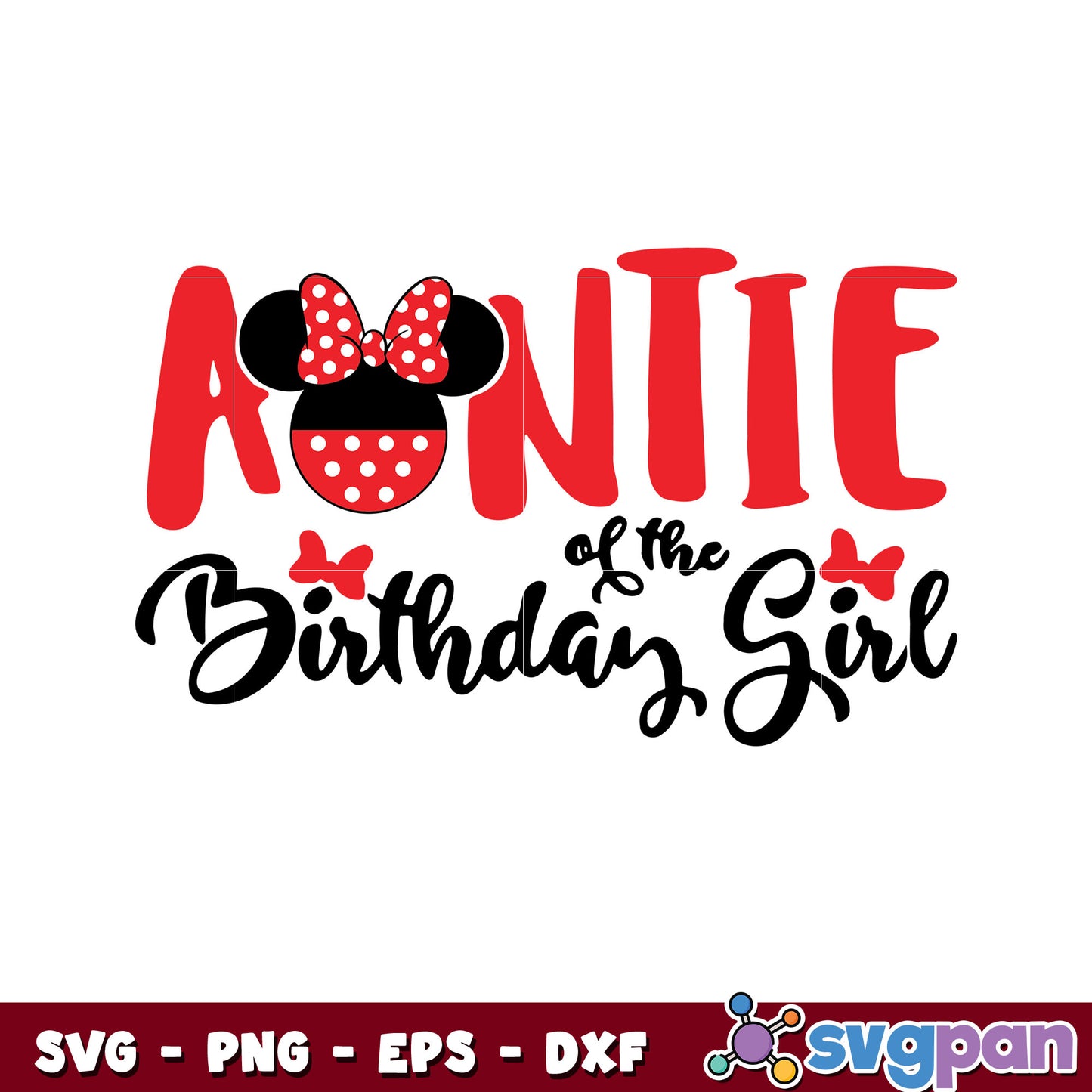 Mickey auntie of the birthday girl svg, mickey birthday​ svg