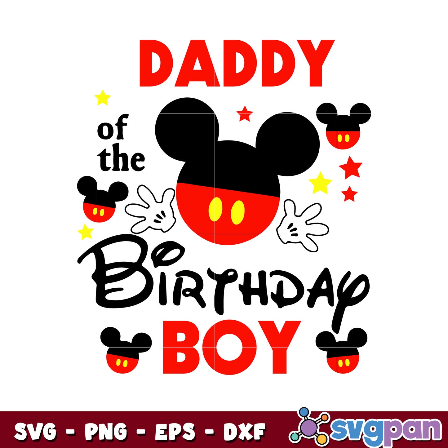 Mickey head daddy of the birthday boy svg, mickey mouse svg