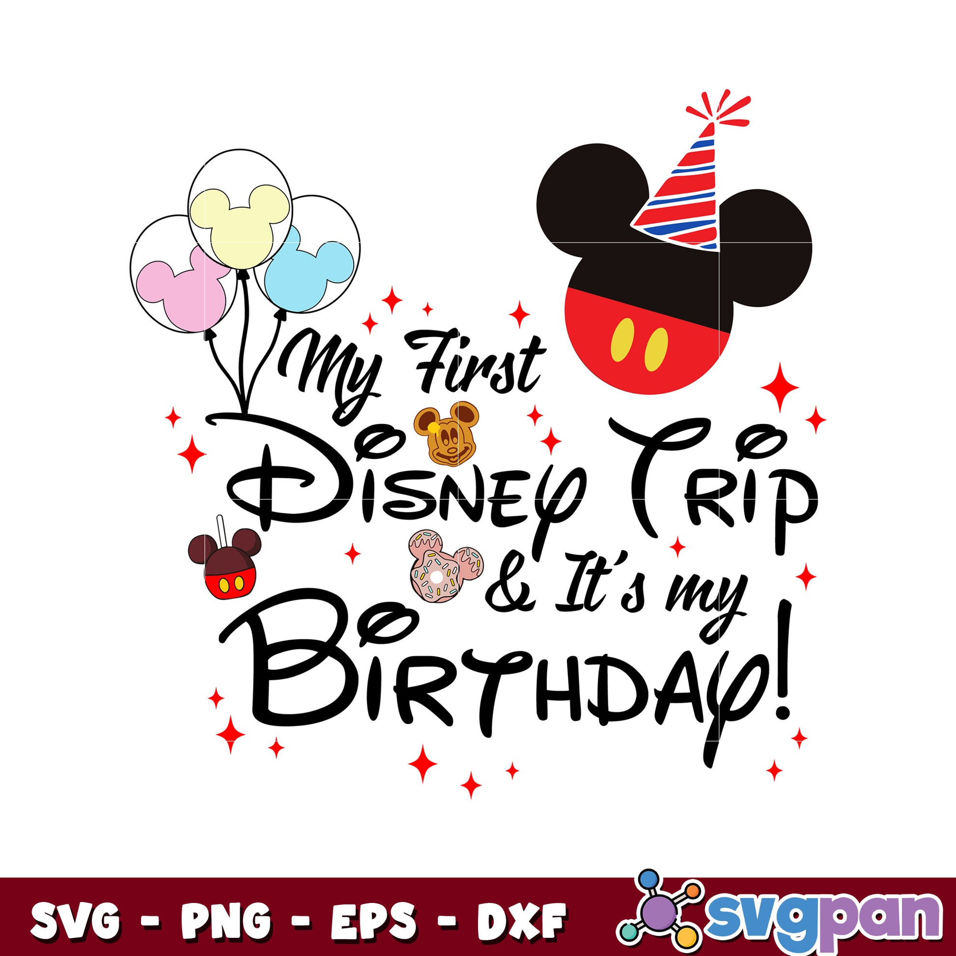 Mickey mouse my first disney trip birthday svg, mickey mouse head svg