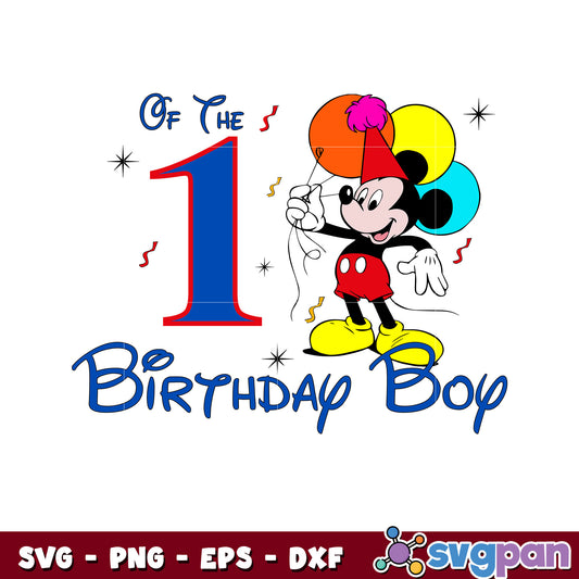 Mickey of the birthday 1 boy svg, mickey mouse 1st birthday​ svg