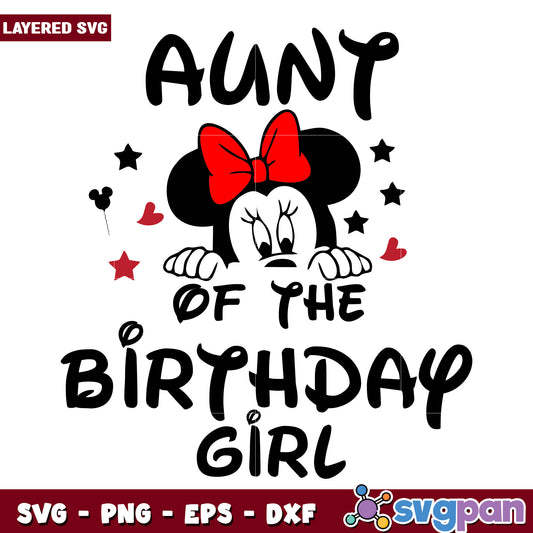 Minnie Mouse Aunt Birthday Girl SVG