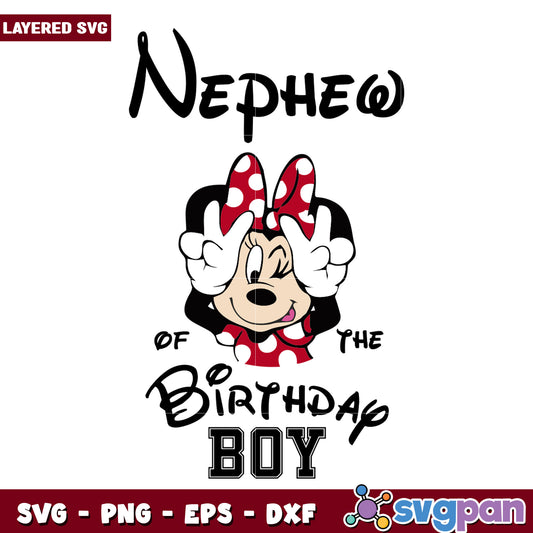 Minnie Mouse Nephew Birthday SVG