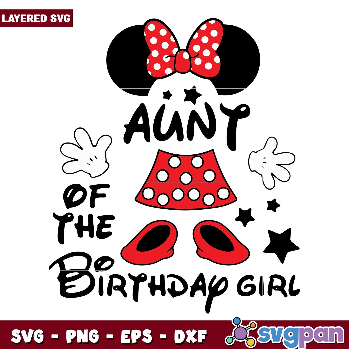 Minnie Mouse aunt of the birthday girl svg, Disney characters svg, Digital Download