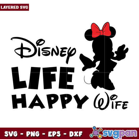 Minnie disney life happy wife svg, Disney characters svg, Digital Download