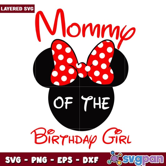 Minnie disney mommy of the birthday svg, Disney characters svg, Digital Download