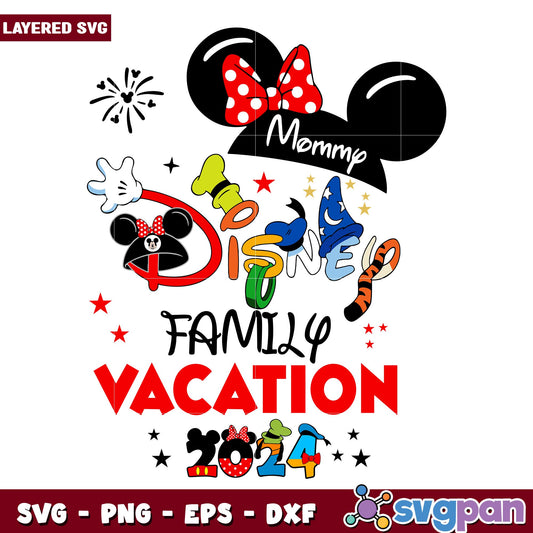 Mommy disney family vacation 2024 svg, Disney characters svg, Digital Download