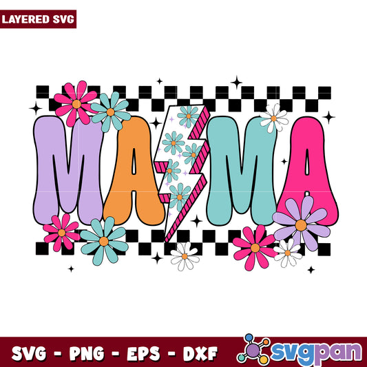Mother day mama design svg, mama vibes svg, mother day svg