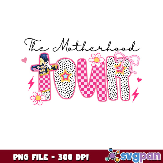 Motherhood Tour PNG Design 300 DPI