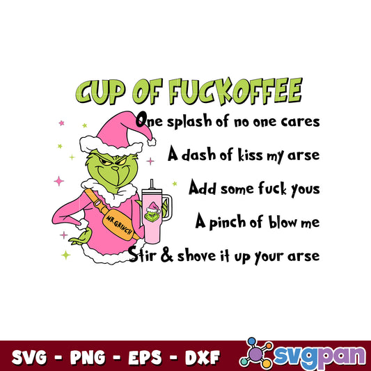 Mr grinch cup Of fuckoffee svg