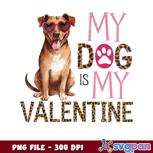My Dog is My Valentine PNG Download, Cute Dog Design PNG