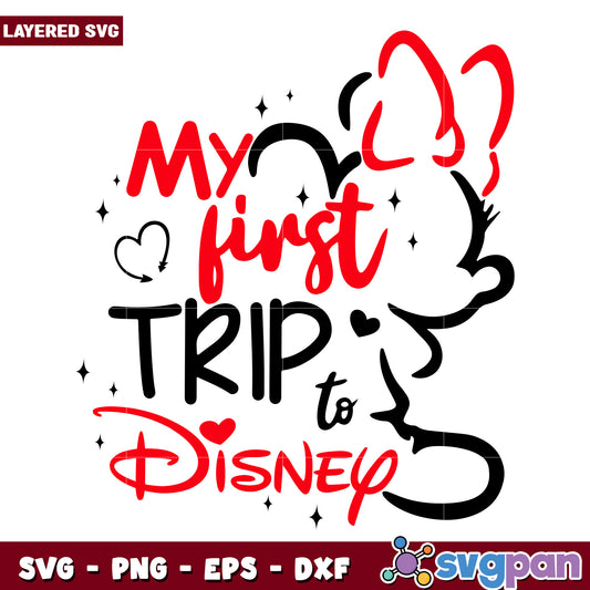 My First Disney Trip SVG Cut File