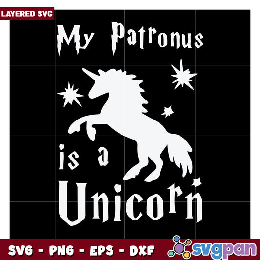 My Patronus is a Unicorn SVG design, perfect for crafters and fans