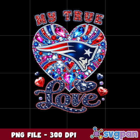 My true heart new england patriots png, nfl teams 2025 png, nfl patriots shirt png