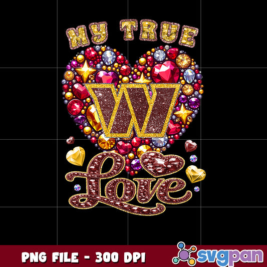 My true heart washinton commanders png, nfl teams 2025 png, nfl commanders shirt png