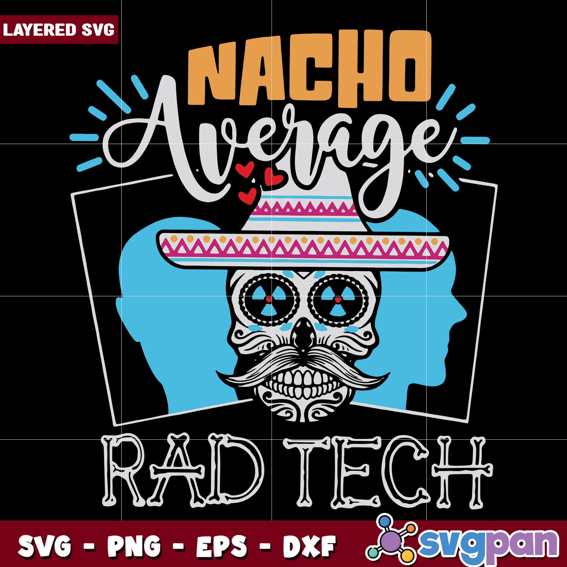 Nacho average rad tech svg, happy halloween svg, spooky season svg