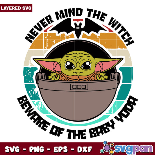 Never mind the witch svg, halloween horror nights svg, spirit halloween svg