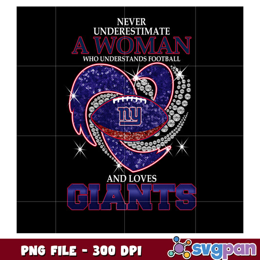 Never underestimate women who understand and loves giants png, nfl logo png