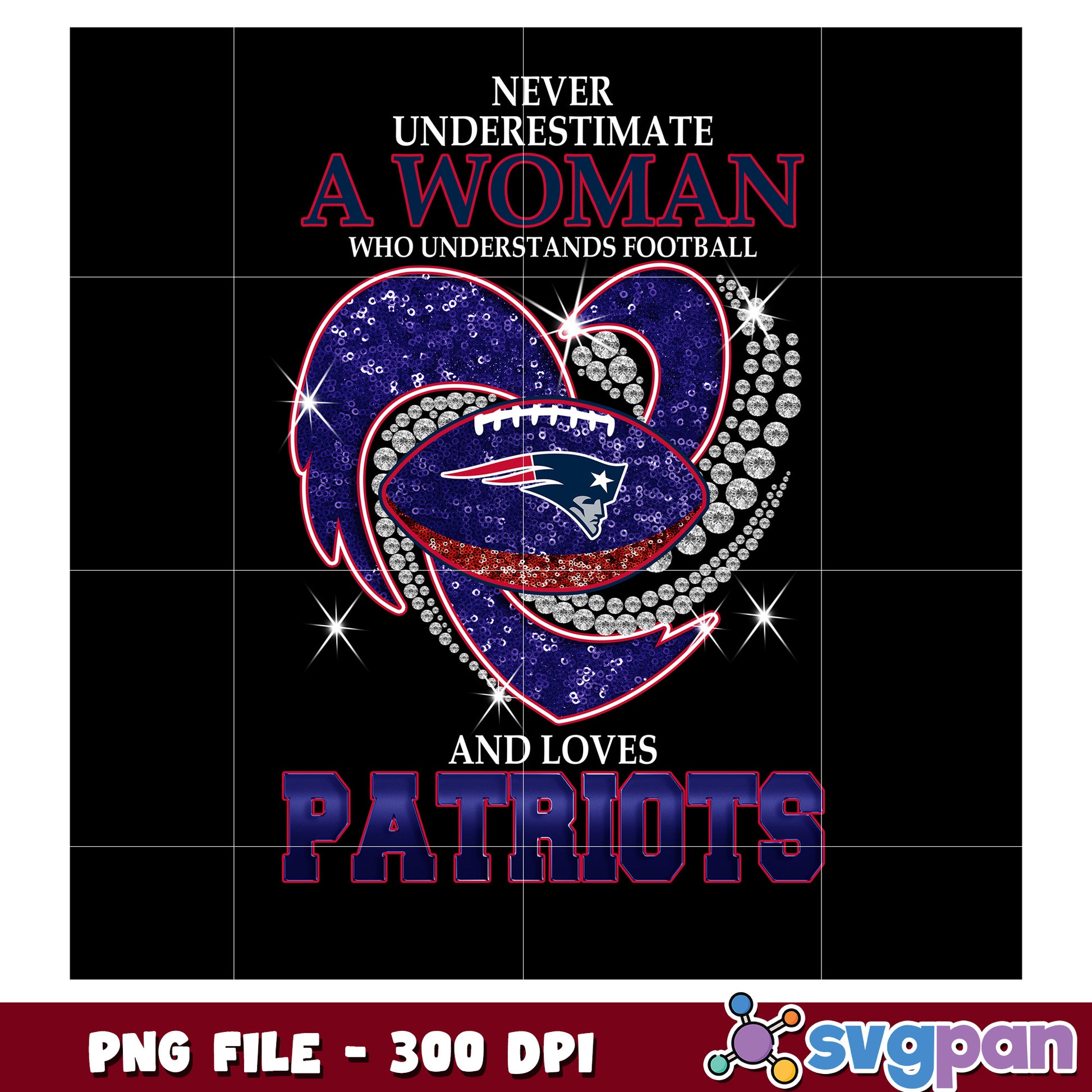 Never underestimate women who understand and loves patriots png, nfl teams png