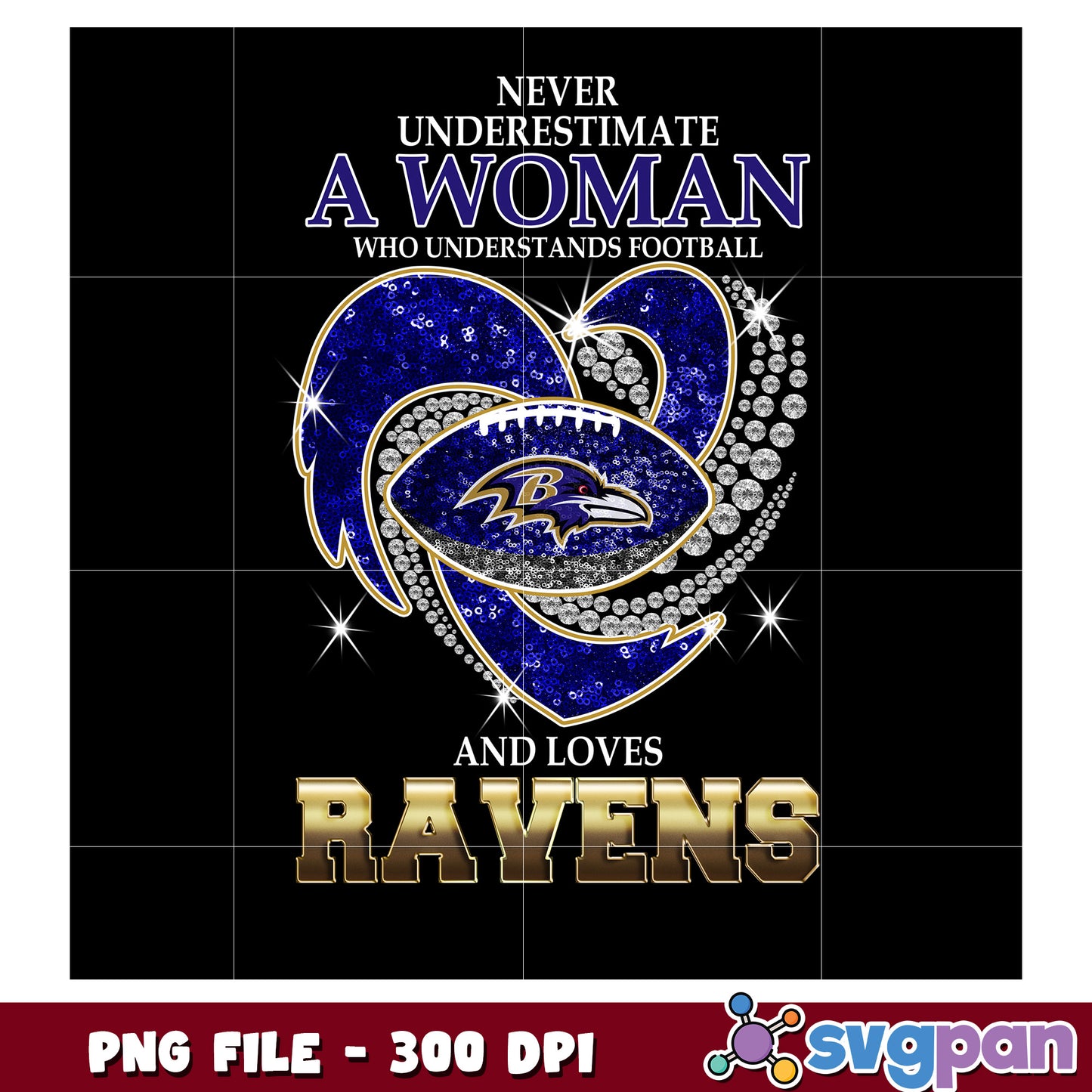 Never underestimate women who understand and loves ravens png, nfl teams png