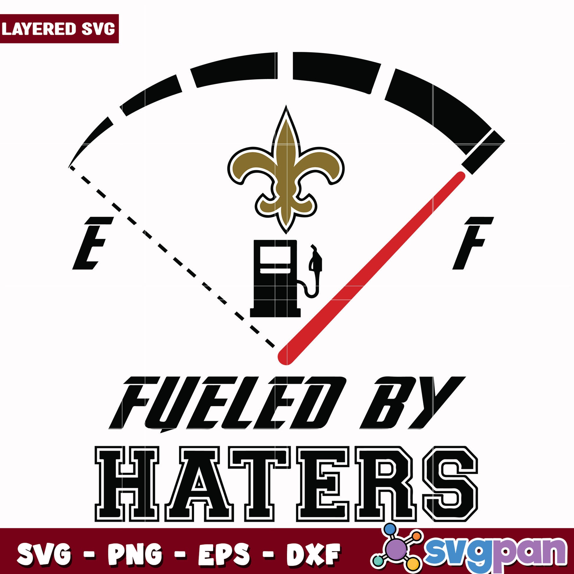 New Orleans Saints Fueled by haters svg, super bowl 2025 svg, nfl saints svg