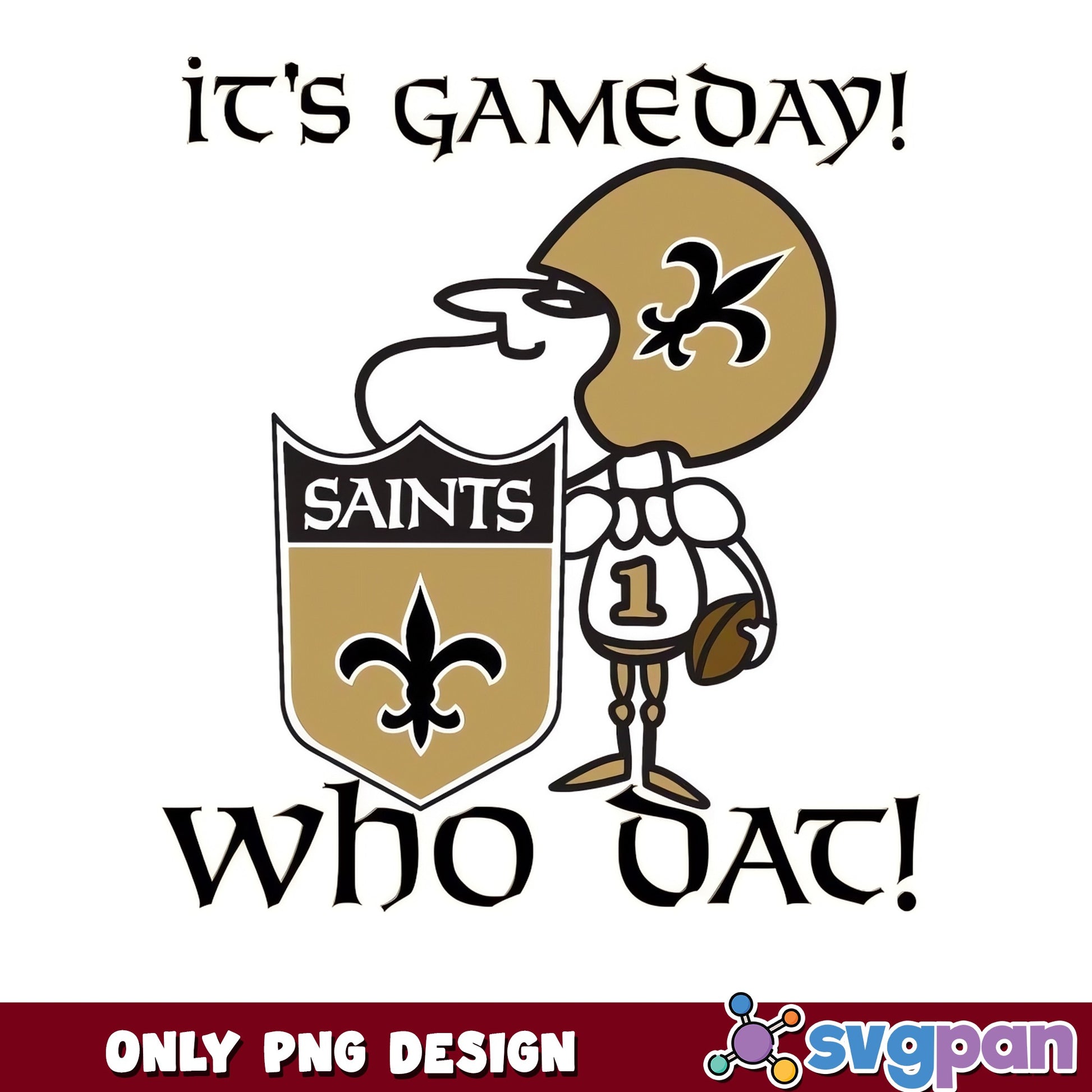 New Orleans Saints Snoopy Gameday PNG, Who Dat PNG, NFL PNG