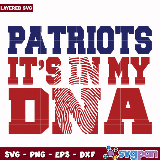 New england patriots its in my dna svg, nfl network svg, nfl patriots svg
