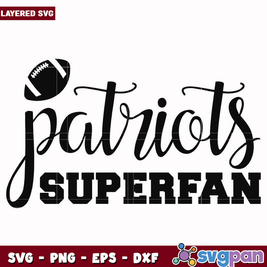 New england patriots superfan logo svg, nfl network svg, nfl patriots svg