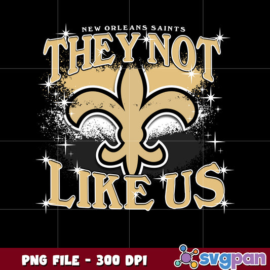 New orleans saints team logo they not like us png, nfl saints png, nfl games png