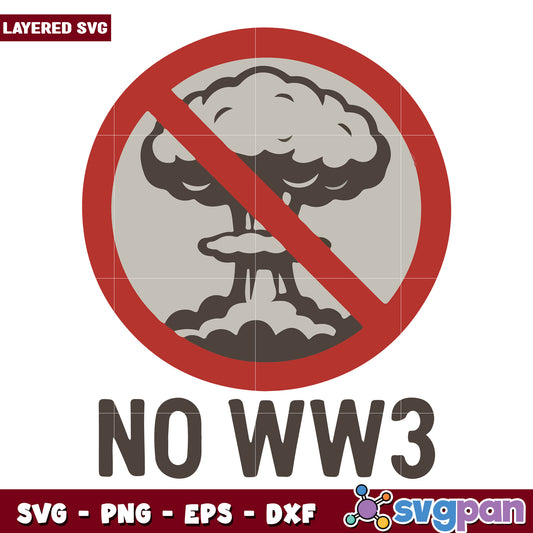 No ww3 design svg, anti war protest svg, peace activism svg