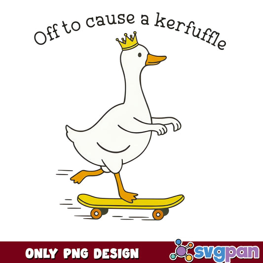 Off To Cause A Kerfuffle Goose PNG, Funny Duck PNG, Skateboard PNG