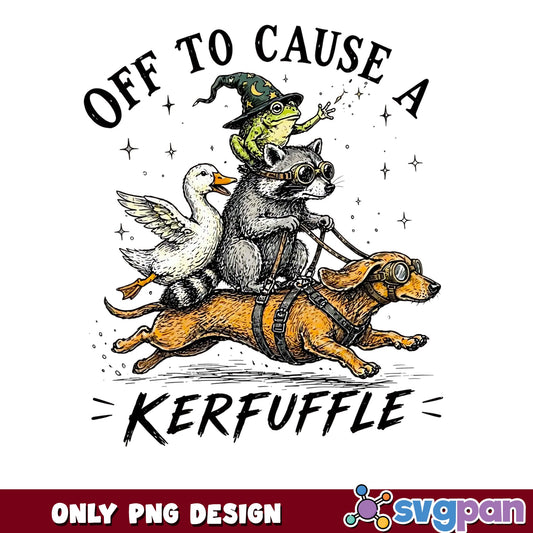 Off To Cause A Kerfuffle PNG, Funny Animal Shirt, Frog PNG