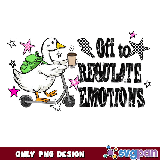 Off To Regulate Emotions Duck PNG, Funny Duck PNG, Teacher PNG