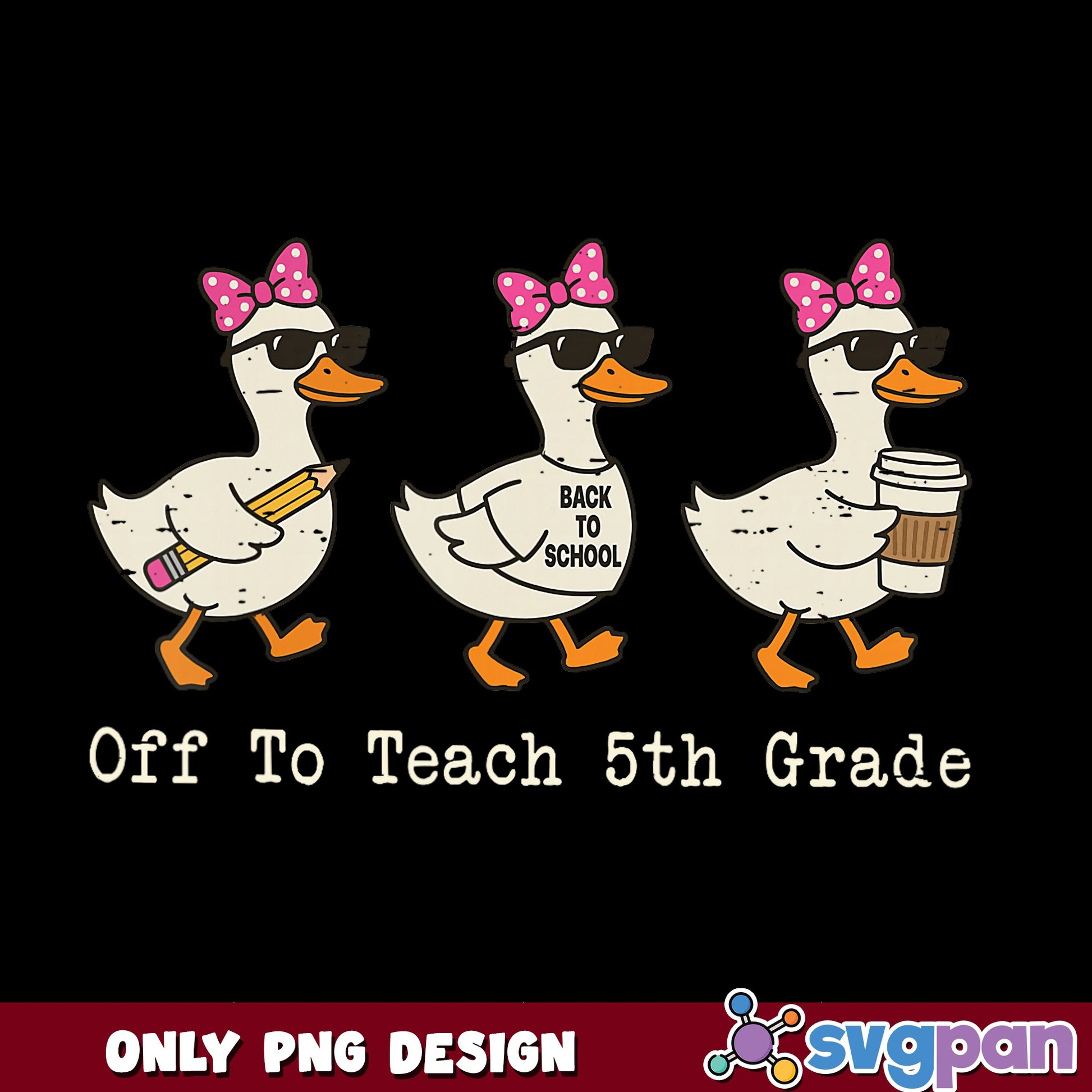 Off To Teach 5th Grade PNG, Duck Back To School PNG, Teacher PNG