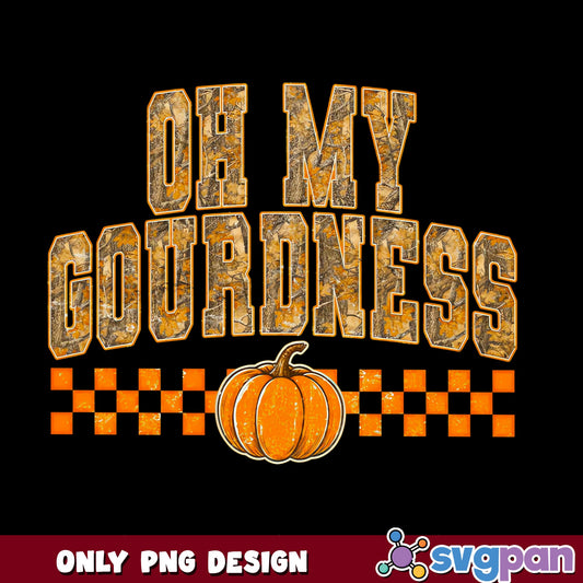 Oh My Gourdness PNG, Fall Pumpkin PNG, Thanksgiving PNG