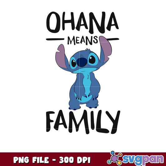 Ohana means family stitch png, disney png, disney channel png
