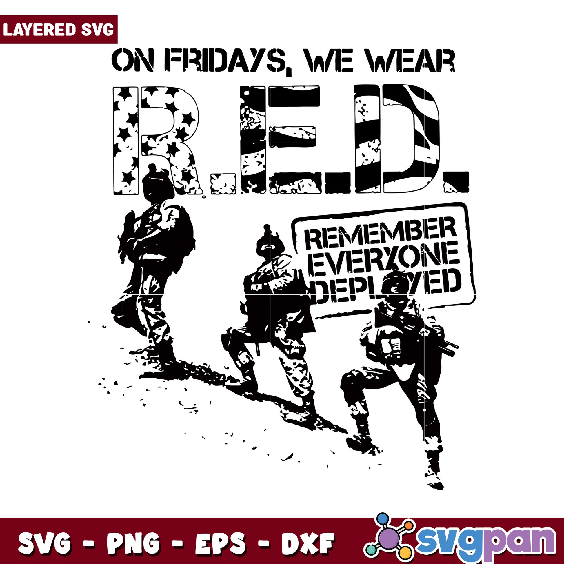 On Fridays We Wear Red SVG Design, Remember Everyone Deployed