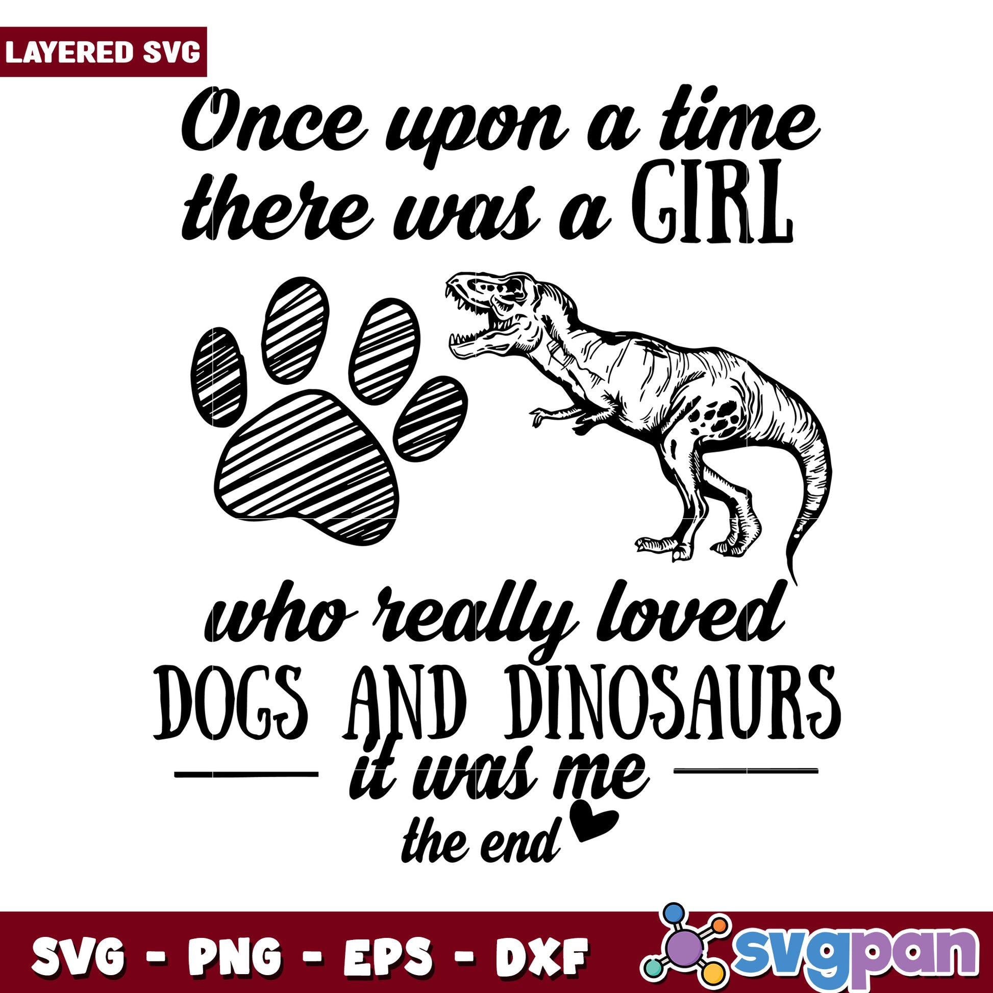 Once upon a time there was a girl who loved dogs and dinosaurs