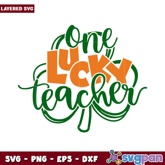 One Lucky Teacher SVG Design for Creative Projects, Ideal for Gifts